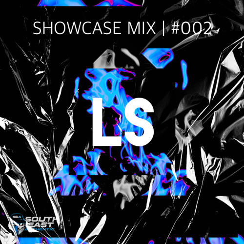 LS | Showcase Mix #002