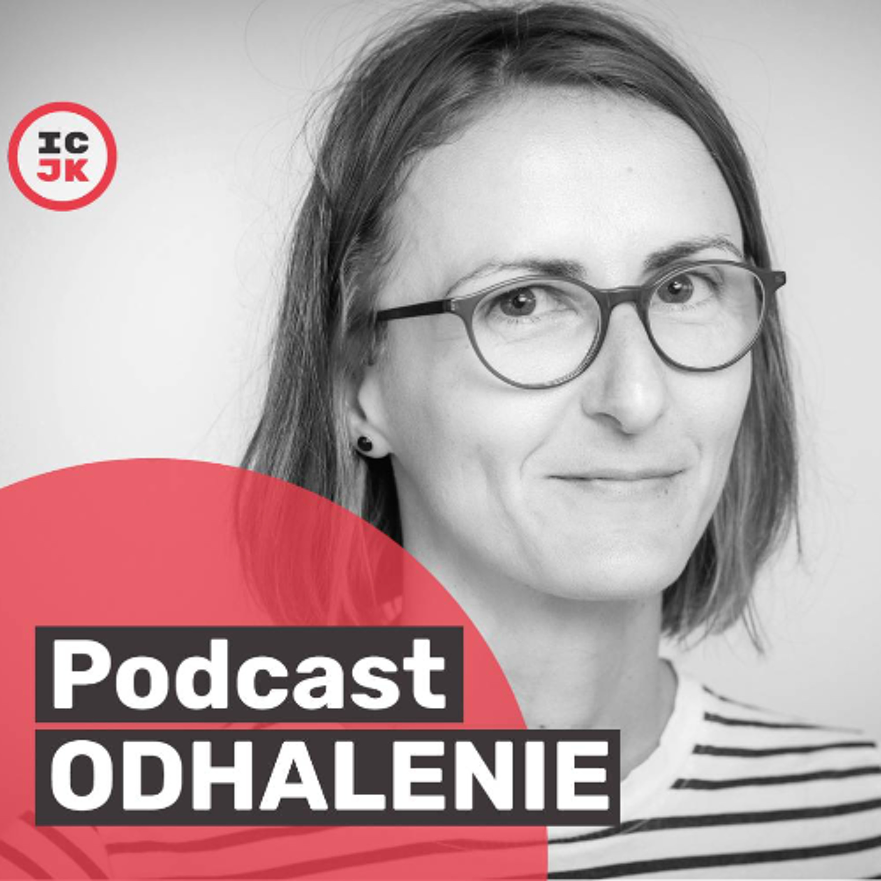 Odhalenie - podcast ICJK