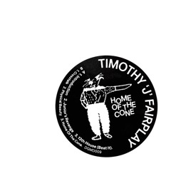 Timothy "J" Fairplay - Home Of The Cone CLIPS