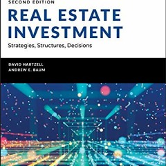 [VIEW] [PDF EBOOK EPUB KINDLE] Real Estate Investment and Finance: Strategies, Structures, Decisions