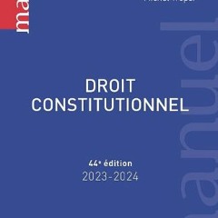 Télécharger eBook Droit constitutionnel (2023-2024) en version PDF I1CWw