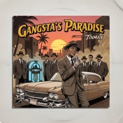 Gangsta's paradise