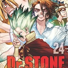 Get KINDLE PDF EBOOK EPUB Dr. STONE, Vol. 24: Stone To Space by  Riichiro Inagaki &