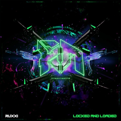 Ruxxi - Locked & Loaded (Riddim Network Exclusive)