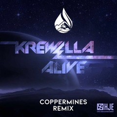 Krewella - Alive (Coppermines Remix)