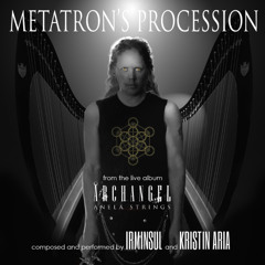 Metatron's Procession