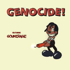 GENOCIDE (PROD. JUNKTOWN)