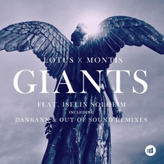 Giants (Out Of Sound Remix) [feat. Iselin Solheim]