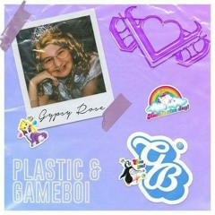 Gameboi - Gypsy Rose (Prod. By PLASTIC)