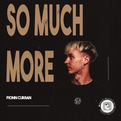 Fionn Curran - So Much More
