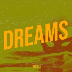 Dreams