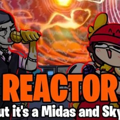 Season 2 (Reactor but it’s a Midas and skye Cover) By Blantados yt