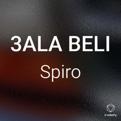 3ALA BELI