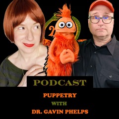 Episode 7 - Mysterious Historian Podcast - Puppetry