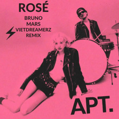 ROSÉ & Bruno Mars - APT (Vietdreamerz Remix )