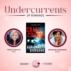 Launch Day Fun! Adrienne Giordano Talks CRASH COURSE, Romantic Suspense, and Daddy Issues