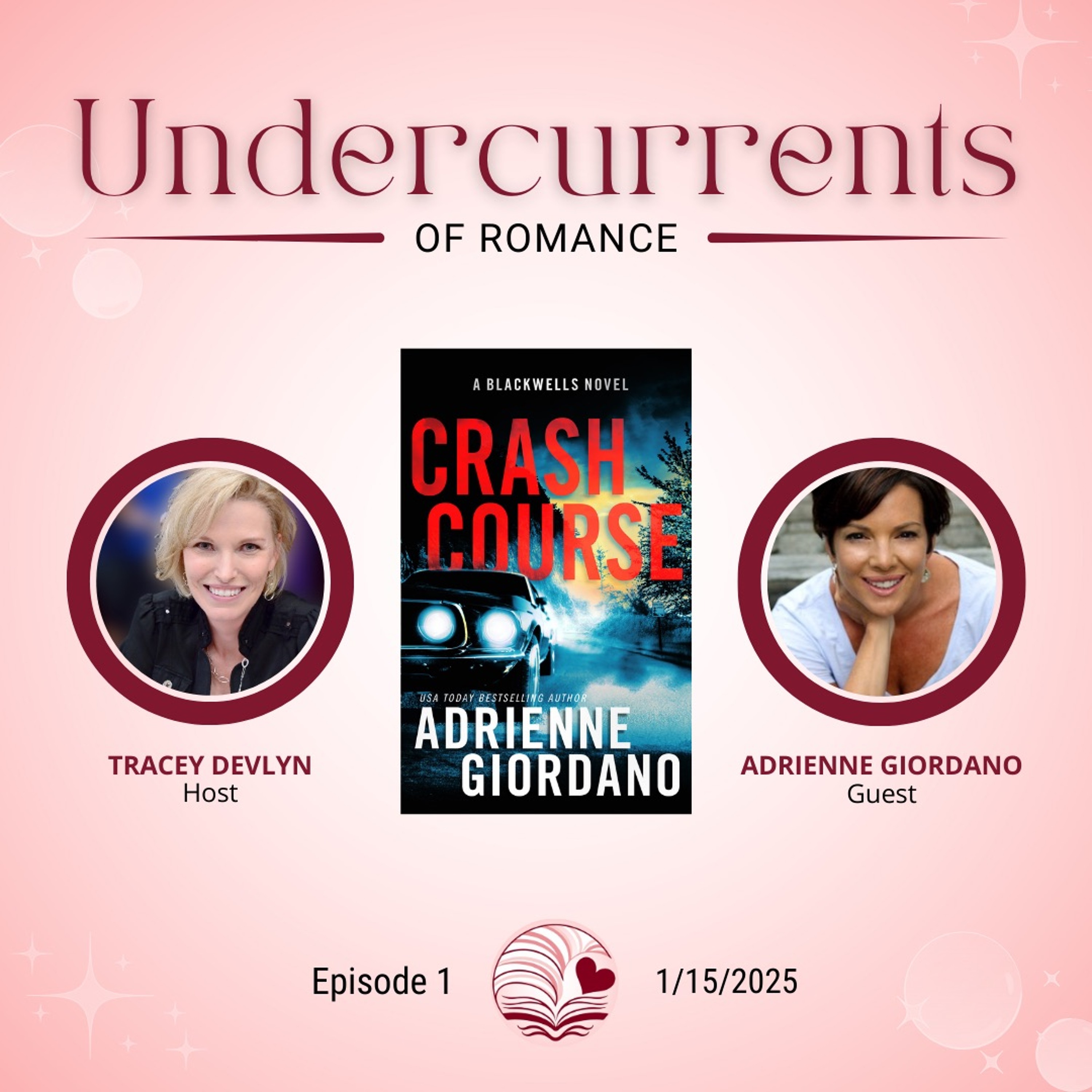 cover of episode Launch Day Fun! Adrienne Giordano Talks CRASH COURSE, Romantic Suspense, and Daddy Issues