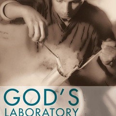 [❤READ ⚡EBOOK⚡]  God's Laboratory: Assisted Reproduction in the Andes