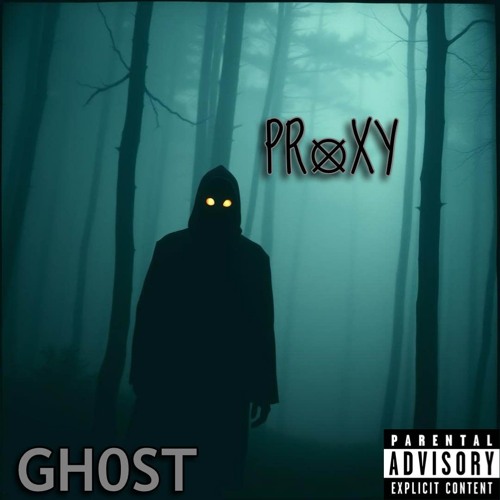 PR0XY (A Slenderman / Creepyapsta Song)