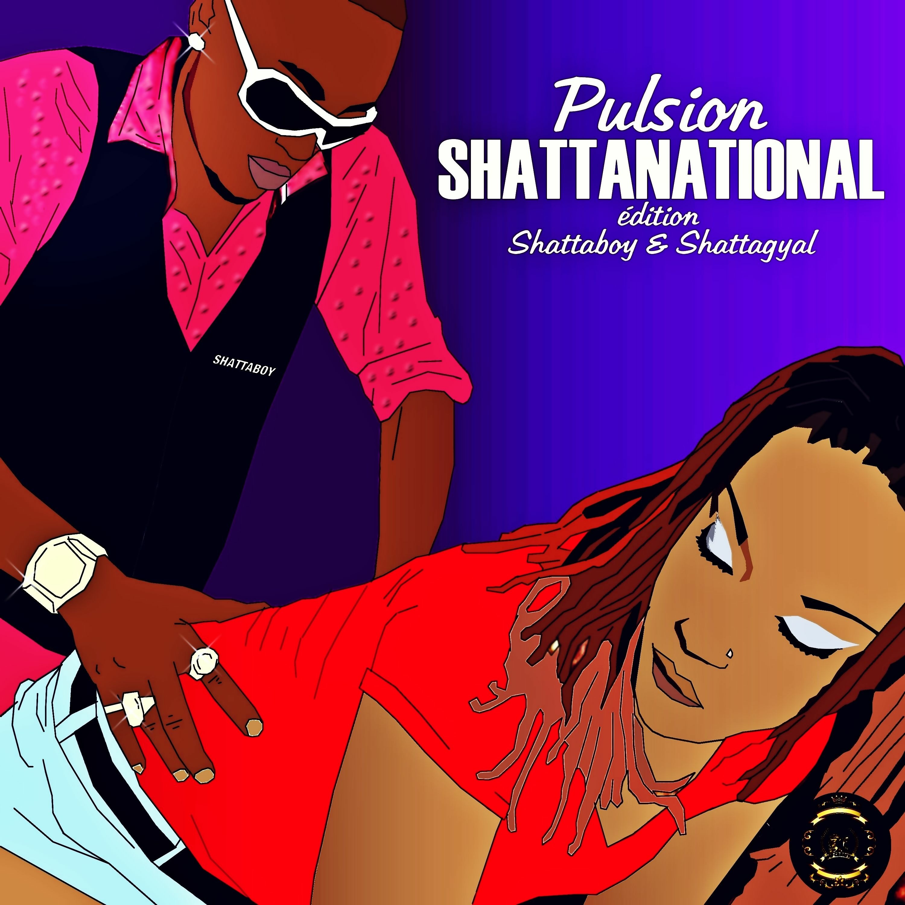 @PULSION Shattanational@ EDITION $Shattaboy & Shattagyal$ episode artwork