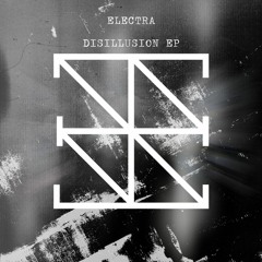 Electra - DISILLUSION (Fogga Remix)