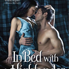FREE KINDLE 🖌️ In Bed with a Highlander (The McCabe Trilogy Book 1) by  Maya Banks [