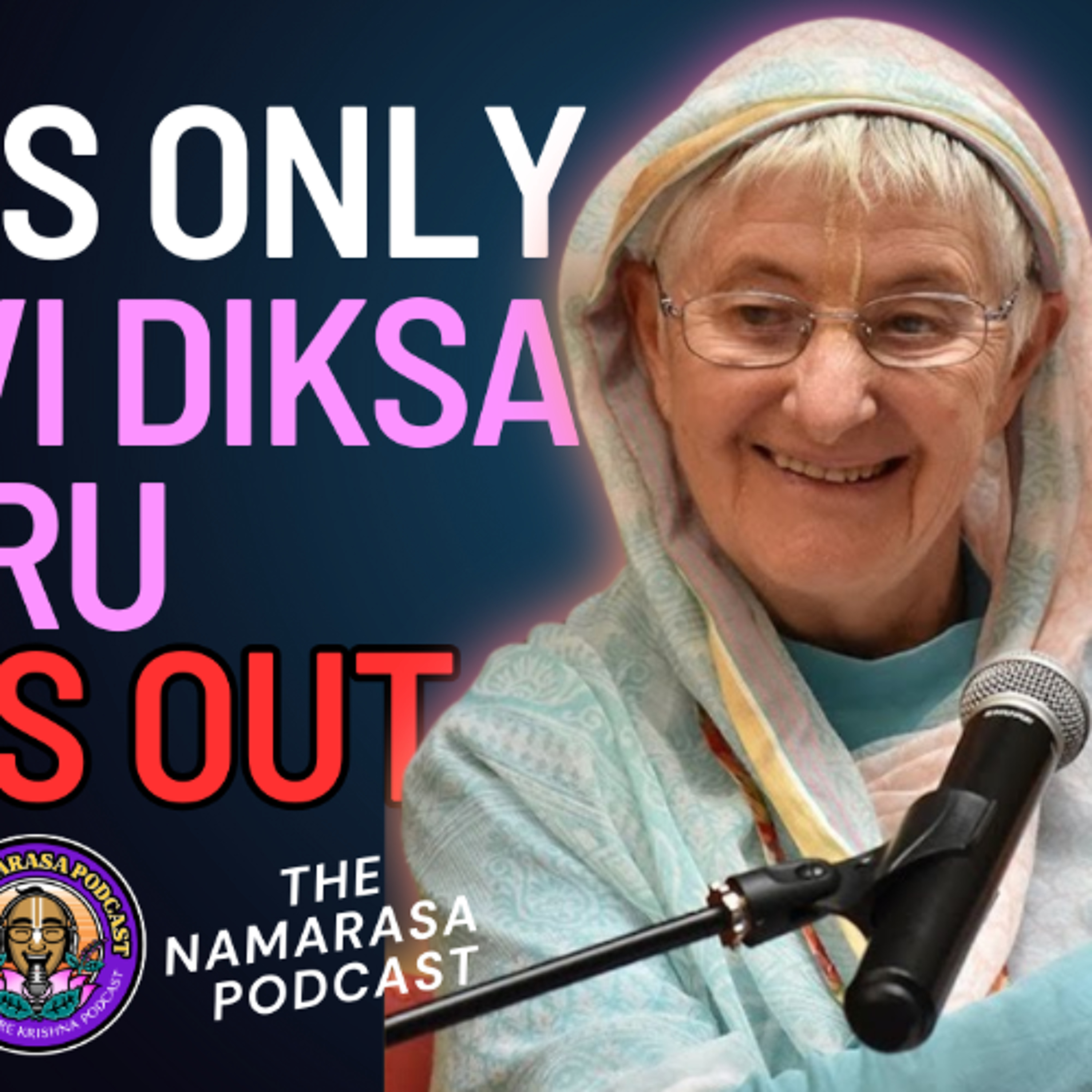 [EXCLUSIVE] ISKCON's Only Vaisnavi Diksa Guru Speaks Out | Ep. 192 episode artwork