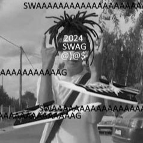 Swagggggg