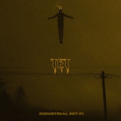 TET | #1 INDUSTRIAL SET