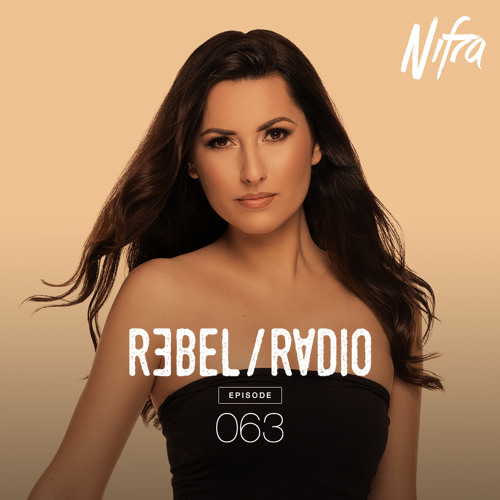 Nifra - Rebel Radio 063