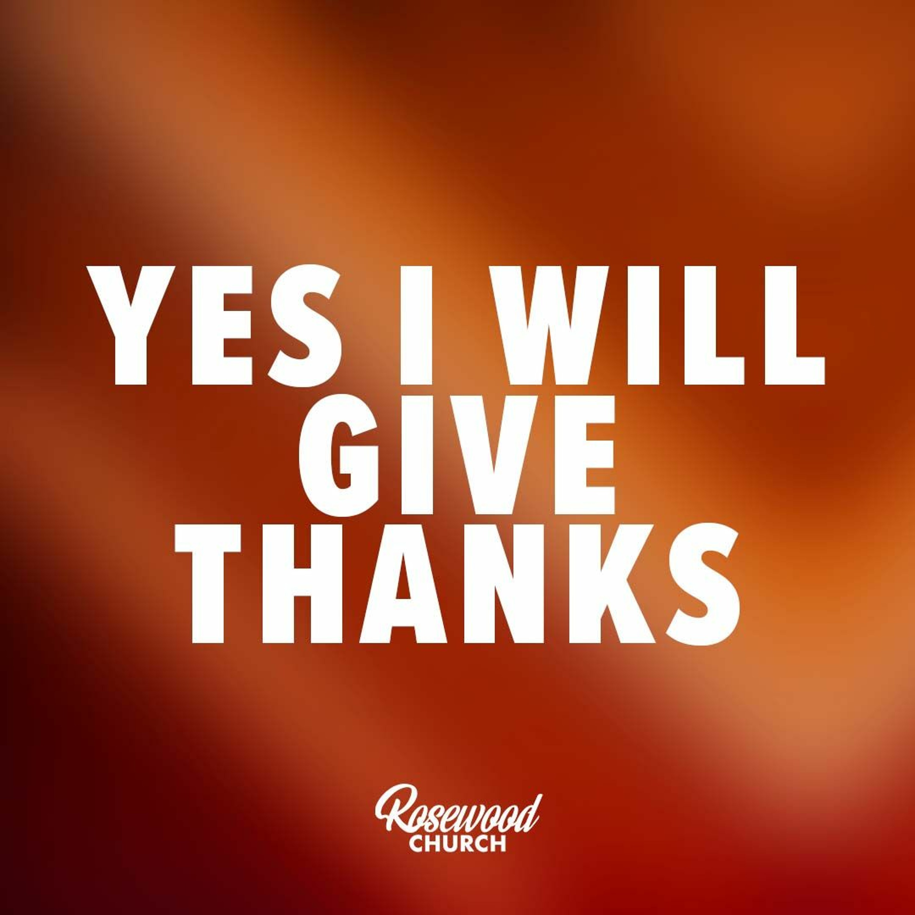Yes I Will Give Thanks | Pastor Nick Stavropoulos - October 10, 2021 episode artwork