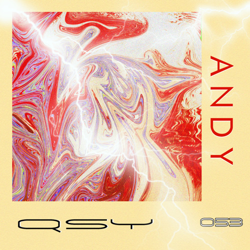 QSY - 053: ANDY