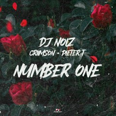 Number One ft. Criimson, Pieter T