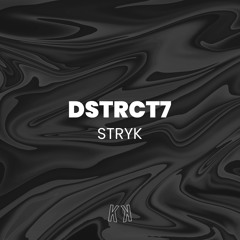 DSTRCT7 - STRYK (Kopfklang Records)
