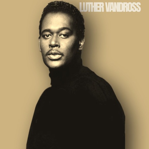 Luther Vandross - Sho Nuff x If This World Were Mine x Don Toliver x Pharrell