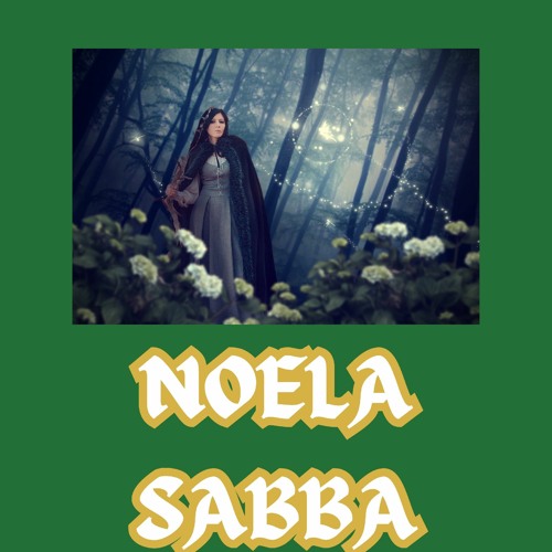 NOELA SABBA - EL DULCE  CANTO DE LOS BOSQUES.