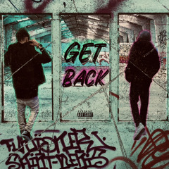 Get Back (feat. AceDaPimp)