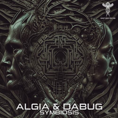 Algia & Dabug - Symbiosis (E.P Demo mix) Out Feb 19th 2023