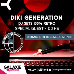 Diki - Generation - Galaxie - DjHS - December23