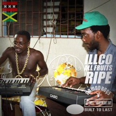 ILLCO / Rambo Boys - Built To Last Birthday 15th