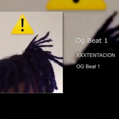 XXXTentacion- OG Beat 1 Remastered