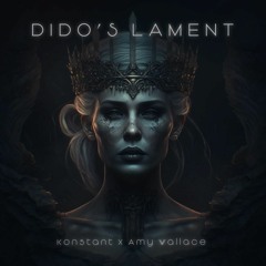 Dido's Lament - Konstantin Labin & Amy Wallace