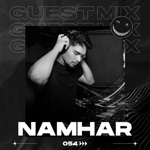 MRC GUEST MIX 54 BY NAMHAR