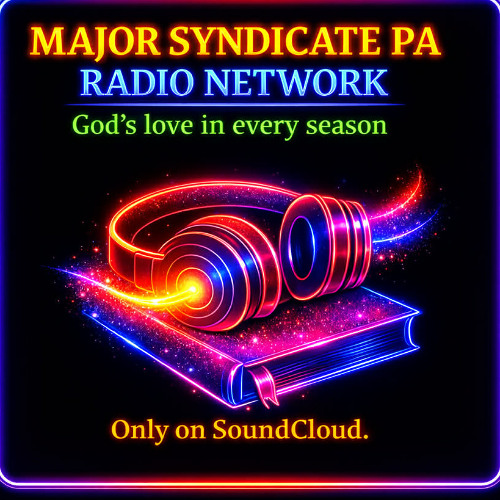 Stream Major Syndicate PA Radio Network | Listen to When His Easter ...