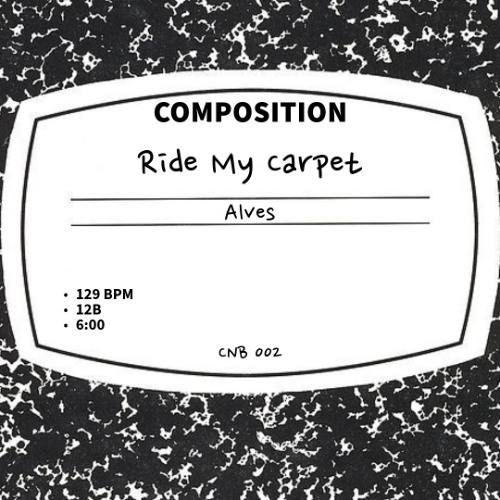 Alves - Ride My Carpet (FREE DOWNLOAD)