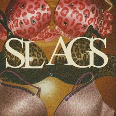 slags
