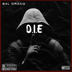 B4L-D.I.E.mp3