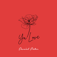 Daniel Peter - Ya Love