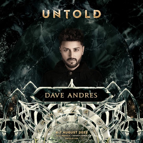 Dave Andres - Live at UNTOLD (Daydreaming) 2022