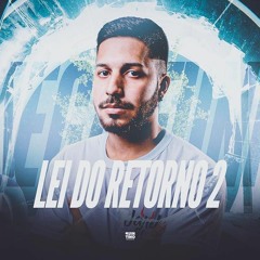 MEGA LEI DO RETORNO 2 - CATUCADA PROFUNDA - SEU EX TA NERVOSO DEMAIS 2 - DJ JARDEL SC